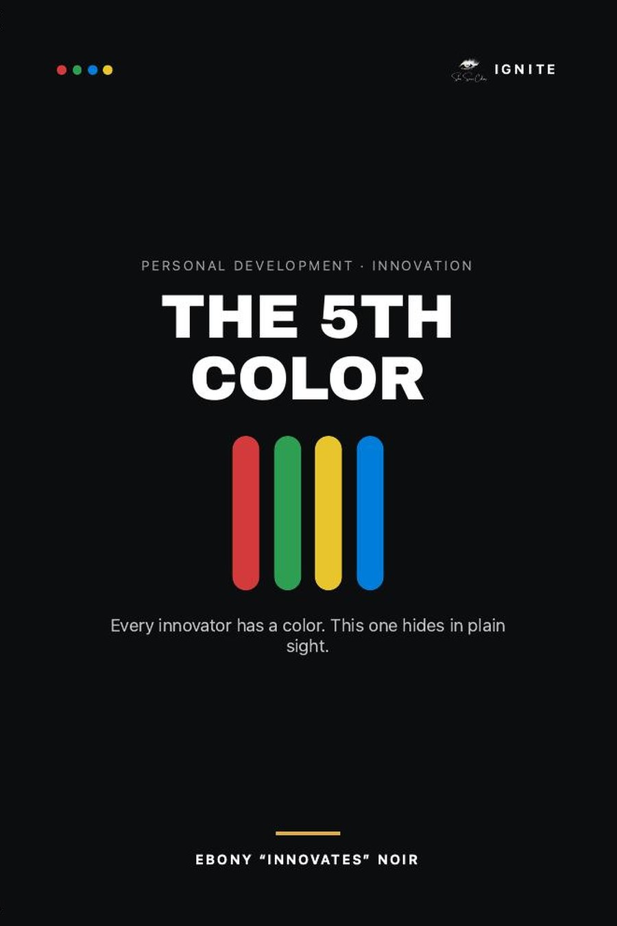 Cover of The 5th Color by Ebony “Innovates” Noir
